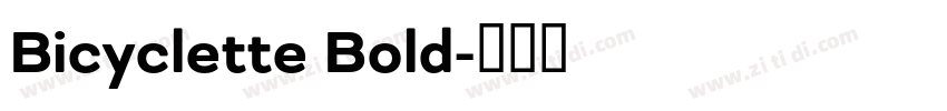 Bicyclette Bold字体转换